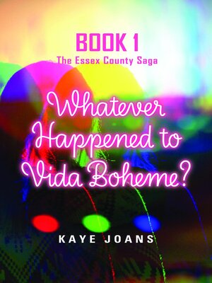 cover image of Whatever Happened to Vida Boheme?